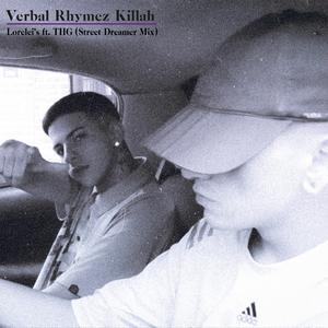 Lorelei's (Street Dreamer Mix) (feat. Soundz4DaStreetz, VRK & THG)