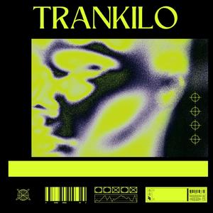 TRANKILO