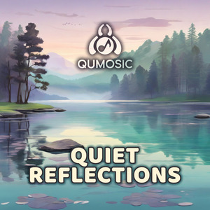 Quiet Reflections