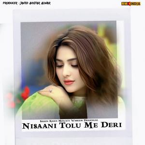 Nisaani Tolu Me Deri