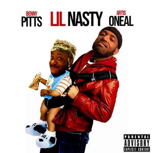 Lil Nasty (feat. Artis Oneal)