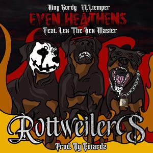Rottweilers (feat. Lex the Hex Master)
