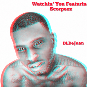 Watchin' You (feat. Joseph Johnson II)