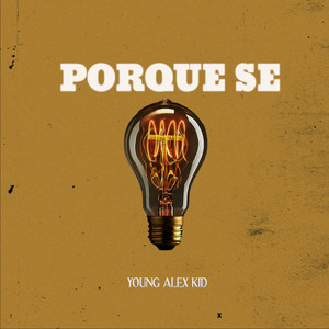 Porque Se