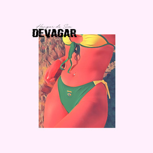 Devagar