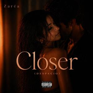 Closer(Despacio)