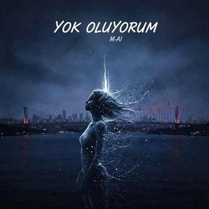 Yok Oluyorum
