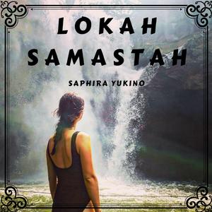 Lokah Samastah