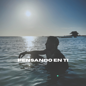 Pensando en Ti
