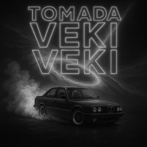 TOMADA VEKI VEKI (ULTRA SLOWED)
