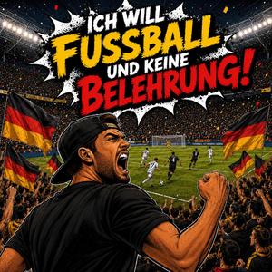 Fußball, aber ohne Belehrung