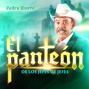 El Panteón de los Jefes de Jefes (Banda)