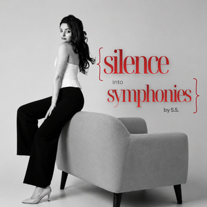 Silence into Symphonies