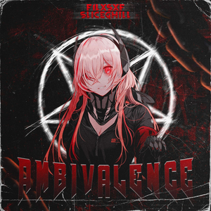 AMBIVALENCE