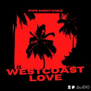 WestCoast Love (8D Audio)