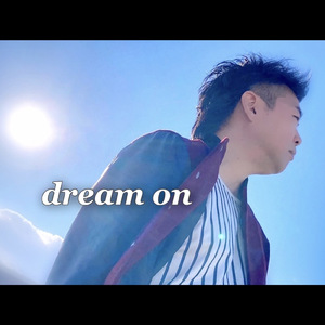 dream on