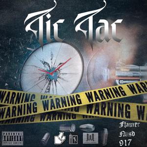 Tic Tac (feat. flammer, 917 & Mvgic Hands!)
