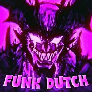 FUNK DUTCH - BRAZILIAN INDONESIA