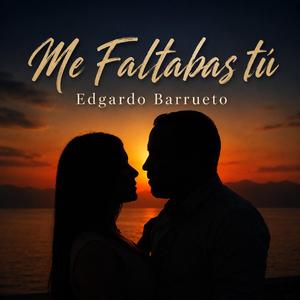 Me Faltabas Tú