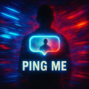 Ping me
