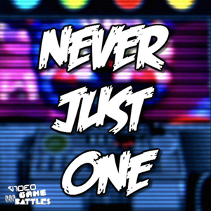 Never Just One (feat. Da Games)