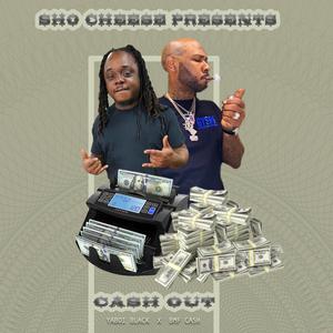 Cash Out (feat. BMF Cash)