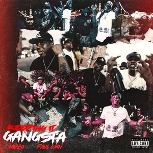 Keeping It Gangsta (feat. Paul Cain)