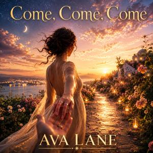 Come