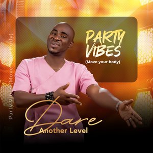 Party Vibes (Move Your Body)