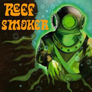 REEF SMOKER