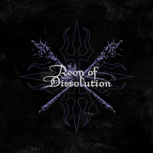 Aeon of Dissolution