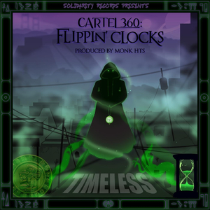 Flippin' Clocks (feat. Monk Hts & S3f)