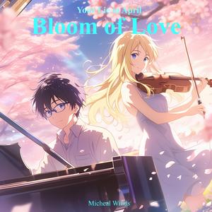 Bloom of Love