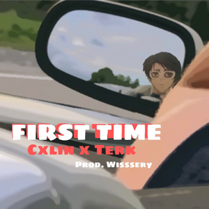 First Time (feat. Terk)