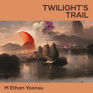 Twilight's Trail