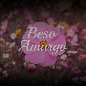 Beso Amargo