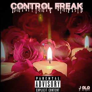 Control Freak (feat. Ms. Danae)
