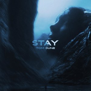 Stay