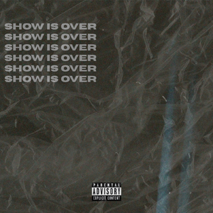 Show is over