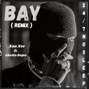 Bay Remix (feat. Ghetto Boujee) (Radio Edit)