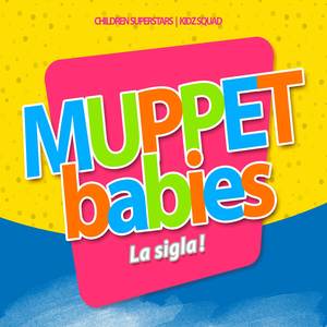 Muppet Babies (Da "Muppet Babies") (Sing Along)