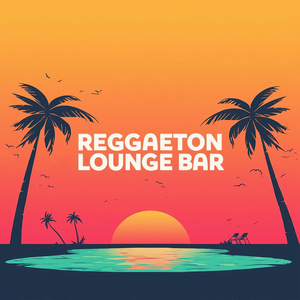 Reggaeton Lounge Beat