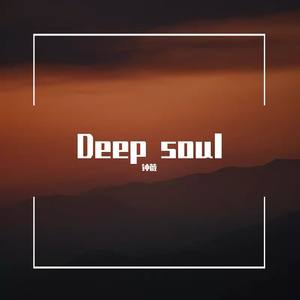 deep soul demo