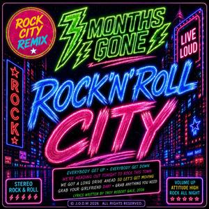 Rock 'N' Roll City ((Rock City Remix))