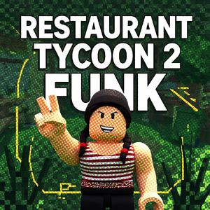RESTAURANT TYCOON 2 FUNK