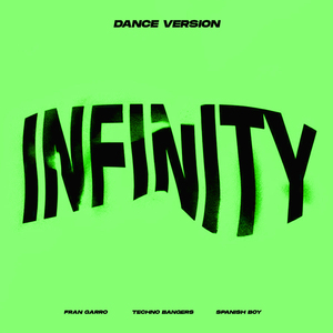Infinity (Dance Version)