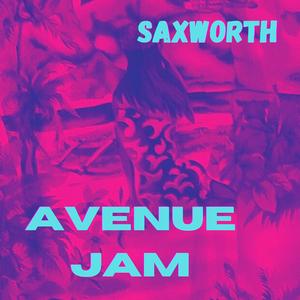 Avenue Jam (feat. Jeff Hackworth)