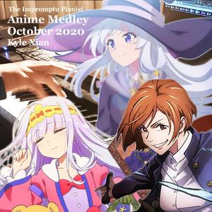 2020十月动漫新番佳曲串烧（下篇）incl. JUST BELIEVE YOU（柯南）X 夏凪ぎ等（翻自 V.A.）