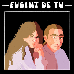 Fugint de tu