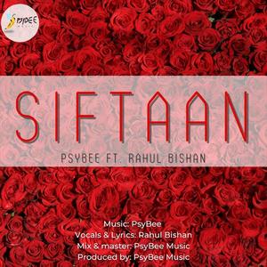 Siftaan (feat. Rahul Bishan)